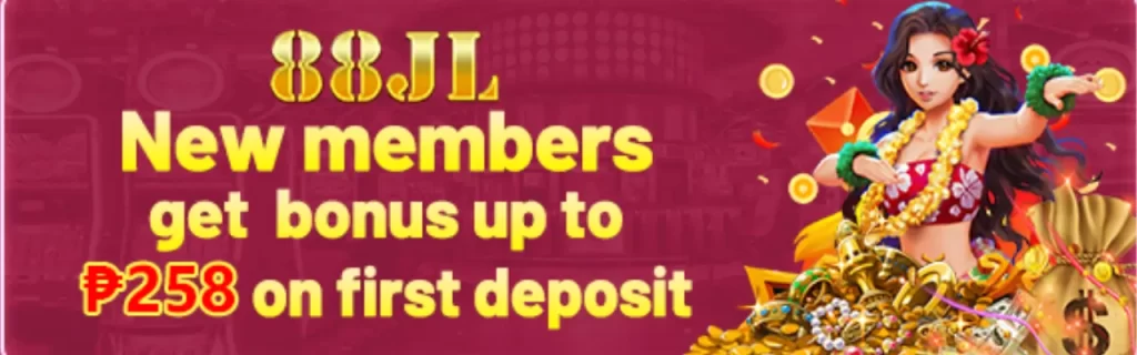 88jl new members get bonus ut to P280 on first deposit