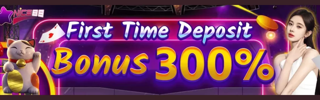 first time deposit bonus 300%