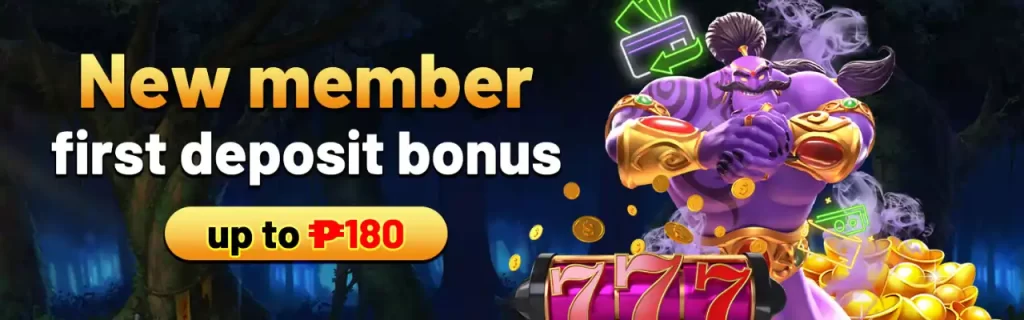 new member first deposit bonus up to P180